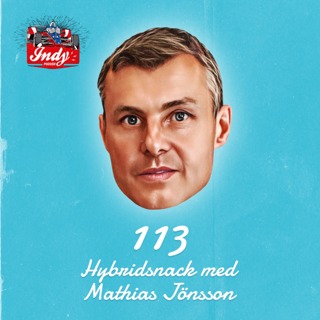 #113: Hybridsnack med Mathias Jönsson