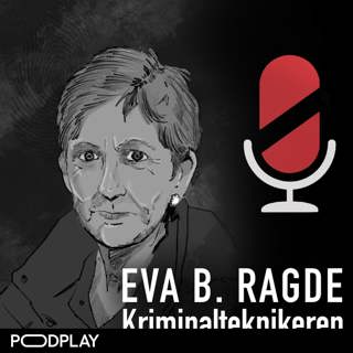 Eva B. Ragde: Kriminalteknikeren