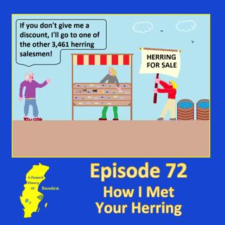 72. How I Met Your Herring
