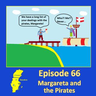 66. Margareta and the Pirates
