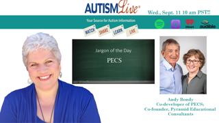 Autism Live 9.11.24: Andy Bondy and PECS