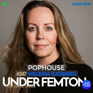 #247 Pophouse - Helena Sjöberg