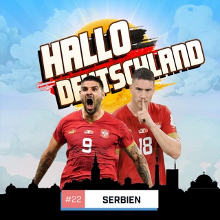 Hallo Deutschland - Serbien
