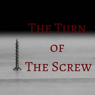 101: The Turn of the Screw: Part 2