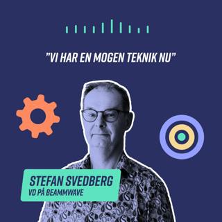 BeammWave – “Vi har en mogen teknik nu”