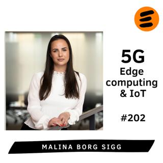 5G. Edge computing & IoT. Malina Borg Sigg (# 202)