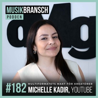 182. Multiformatets makt för kreatörer - Michelle Kadir, YouTube [Kort]