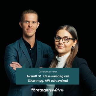 Juristerna Svarar 31: Case-onsdag om läkarintyg, AW och avsked