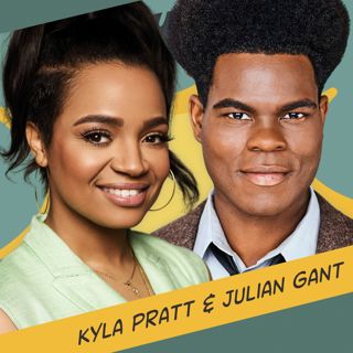 Kyla Pratt & Julian Gant: Call Me Kat, Grieving Leslie Jordan, & Exploring Empathic Energy