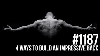 1187: Four Ways to Build an Impressive Back