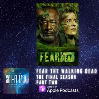 Fear The Walking Dead Season Eight The Final Season  Episode 2