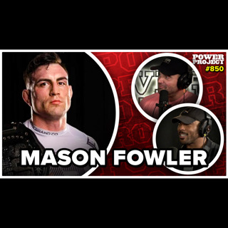 Mason Fowler - How To Excel At Bjj If You’re NEW And Why You Should START || MBPP Ep. 850