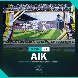 SPECIAL #6 - AIK