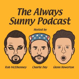 The Always Sunny Podcast