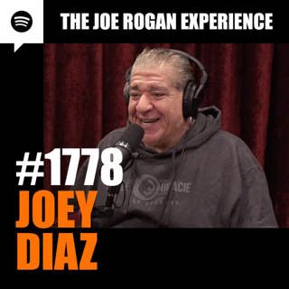 #1778 - Joey Diaz