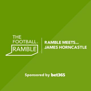 Ramble Meets... James Horncastle