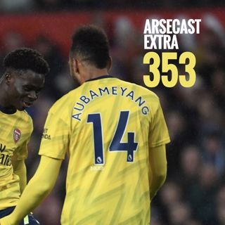 Arsecast Extra Episode 353 - 15.06.2020