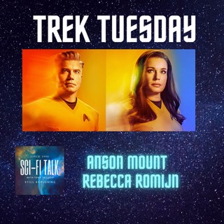 Trek Tuesday Rebecca Romijn and Anson Mount