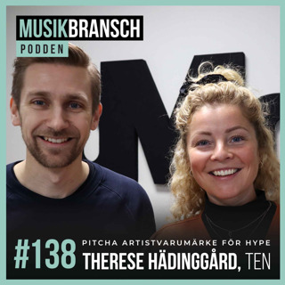 138. Pitcha artistvarumärke för hype - Therese Hädinggård, TEN Music Group [Original]