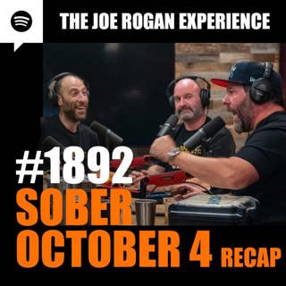 #1892 - Sober October 4 Recap