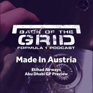 2018 Abu Dhabi GP Preview - Made in Austria