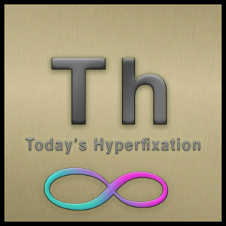 Today's Hyperfixation 9.4.24: What is Hyperfixation?