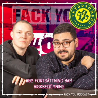 092 - Riskbedömningar - Människa, Teknik, Organisation - BAM Fortsättning