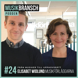 24. Från musiker till upphovsrätt - Elisabet Widlund, Musikförläggarna & STIM