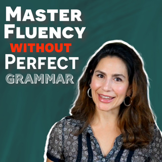 Mastering English Fluency: Breaking the Myth of Perfect Grammar