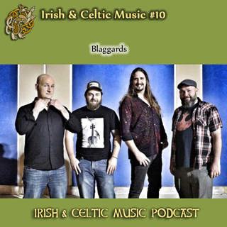 Irish & Celtic Music #10: Blaggards, Highland Reign, The Patched Hats