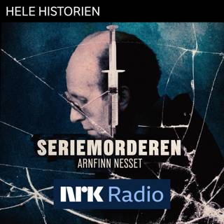 I NRK Radio:  Seriemorderen Arnfinn Nesset