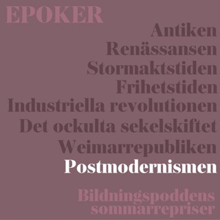 Epoker | #08 Postmodernismen