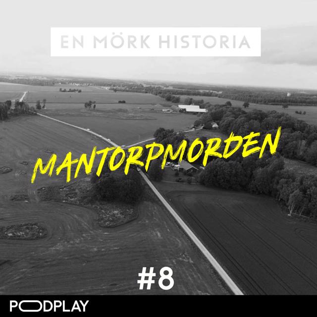 Mantorpmorden - Del 1/3