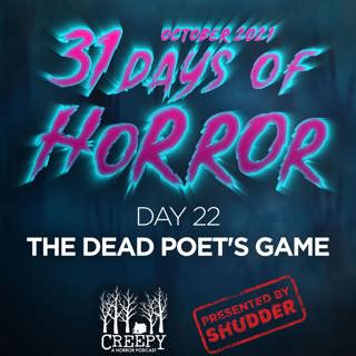 Day 22 - The Dead Poet's Game