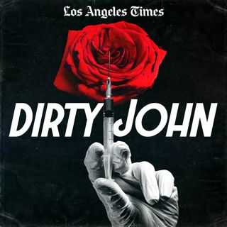 Bonus Episode: Inside the TV Series "Dirty John" Part 3