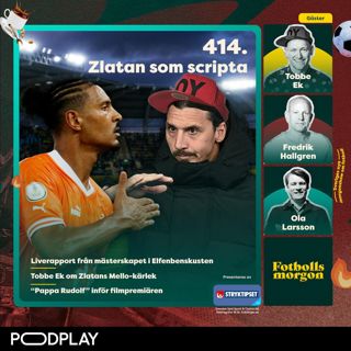 414. Zlatan som scripta