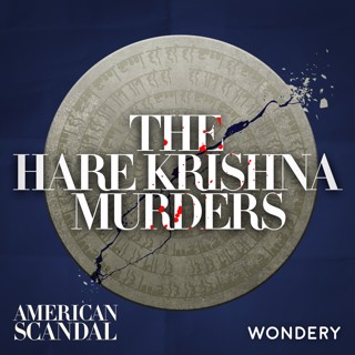 The Hare Krishna Murders: Retribution and Reform | 6