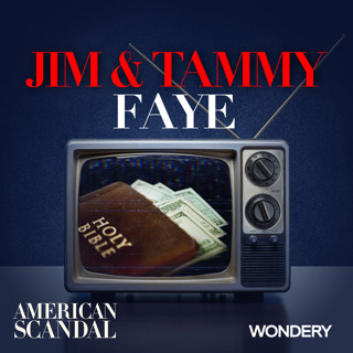 Jim and Tammy Faye Bakker | Holy War | 3