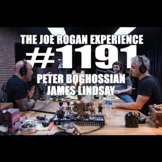 #1191 - Peter Boghossian & James Lindsay