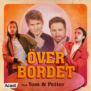 Över Bordet #47 - De vet du