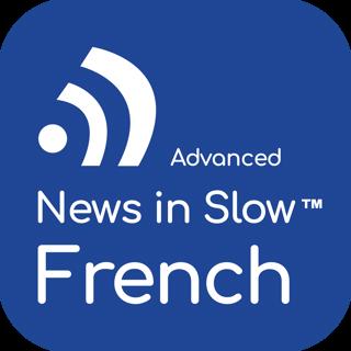 Advanced French 369 - World News, Opinion and Analysis in French