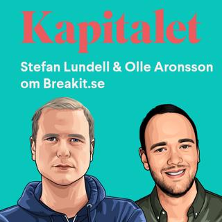 179: Sommar – Olle Aronsson, Stefan Lundell och storyn om Breakit.se
