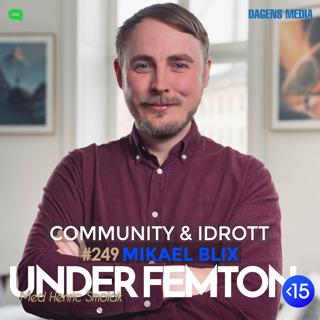 #249 Community & Idrott - Mikael Blix