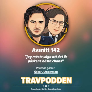 Avs. 142 - ”jag måste säga att det är påskens bästa chans”