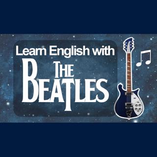 731. Beatles Song Lyrics / Idioms & Expressions (with Antony Rotunno)