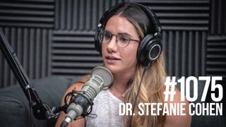 1075: Dr. Stefanie Cohen - From Venezuelan National Soccer Team to 4X Bodyweight Deadlift & 22 World Records