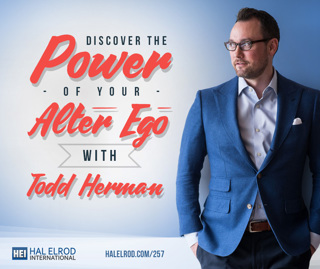 257: Discover the Power of Your Alter Ego with Todd Herman