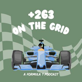 +263 On The Grid: an F1 podcast