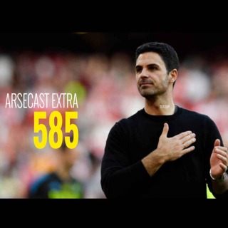 Arsecast Extra Episode 585 - 21.05.2024