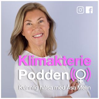 147.- Livet med klimakteriet med Katarina Woxnerud